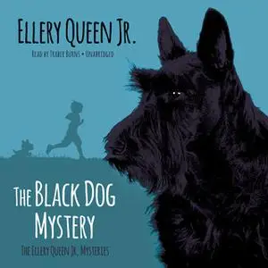 «The Black Dog Mystery» by Ellery Queen Jr.