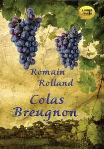 «Cola Breugnon» by Romain Rolland