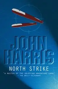 «North Strike» by John Harris