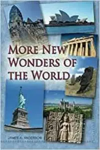 More New Wonders of the World