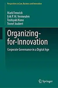 Organizing-for-Innovation: Corporate Governance in a Digital Age