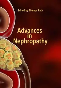 "Advances in Nephropathy" ed. by Thomas Rath