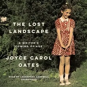 The Lost Landscape: A Writer's Coming of Age [Audiobook]