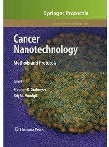 Cancer Nanotechnology: Methods and Protocols [Repost]