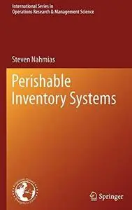 Perishable Inventory Systems