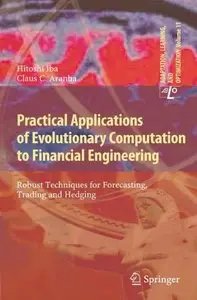 Practical Applications of Evolutionary Computation to Financial Engineering (Repost)