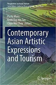 Contemporary Asian Artistic Expressions and Tourism