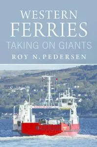 «Western Ferries» by Roy Pedersen