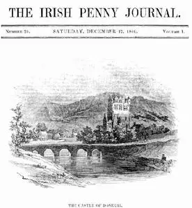 «The Irish Penny Journal, Vol. 1 No. 24, December 12, 1840» by Various