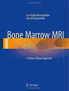 Bone Marrow MRI: A Pattern-Based Approach 