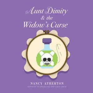 «Aunt Dimity and the Widow's Curse» by Nancy Atherton