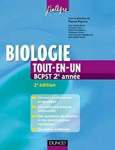 Pierre Peycru, Jean-Claude Baehr - Biologie tout-en-un 2e année BCPST : Cours, TP, exercices, fiches méthodes