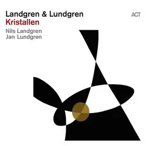 Nils Landgren & Jan Lundgren - Kristallen (2020) [Official Digital Download 24/96]