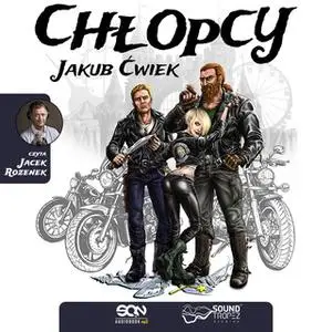 «Chłopcy» by Jakub Ćwiek.