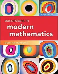 Excursions in Modern Mathematics (9th Edition)