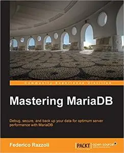 Mastering MariaDB (Repost)