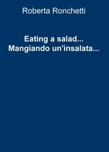 Eating a salad…