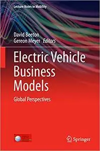 Electric Vehicle Business Models: Global Perspectives (Repost)