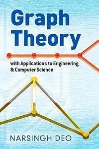Graph Theory with Applications to Engineering and Computer Science (Dover Books on Mathematics) [Kindle Edition]