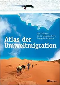 Atlas der Umweltmigration