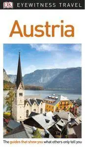 DK Eyewitness Travel Guide Austria, 2018 Edition