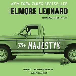 «Mr. Majestyk» by Elmore Leonard