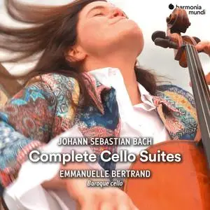 Emmanuelle Bertrand - Johann Sebastian Bach: Complete Cello Suites (2019)