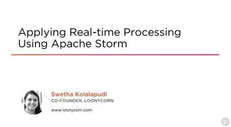 Applying Real-time Processing Using Apache Storm