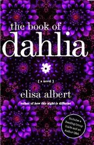 «The Book of Dahlia» by Elisa Albert