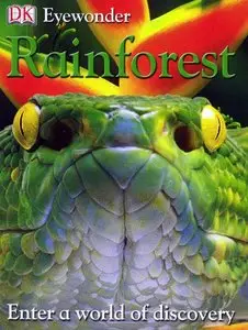 Eye Wonder: Rain Forest