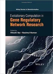 Evolutionary Computation in Gene Regulatory Network Research