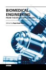 Biomedical Engineering – From Theory to Applications by Reza Fazel-Rezai