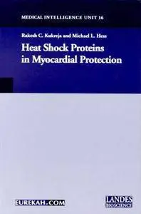 Heat Shock Proteins in Myocardial Protection