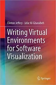 Writing Virtual Environments for Software Visualization (Repost)