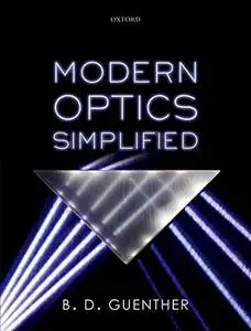 Modern Optics Simplified (Repost)