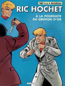 Ric Hochet - Tome 78 - A La Poursuite Du Griffon D'or