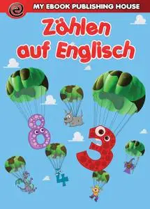 «Zählen auf Englisch» by My Ebook Publishing House