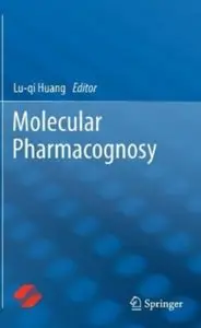 Molecular Pharmacognosy [Repost]