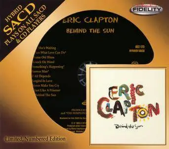 Eric Clapton - Behind The Sun (1985) [Audio Fidelity, AFZ 175] Re-up