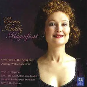 Emma Kirkby - Magnificat - Orchestra of the Antipodes, Cantillation, Antony Walker (2006) {ABC Official Digital Download}