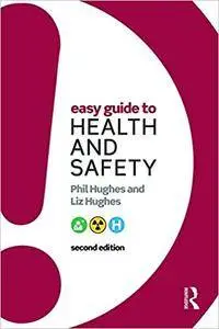 Easy Guide to Health and Safety