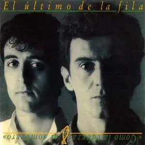 El Ultimo de la Fila - Como la Cabeza al sombrero (1988)