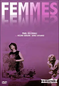 Femmes femmes/Women Women - by Paul Vecchiali (1974) [Repost]