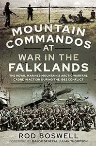 Mountain Commandos at War in the Falklands