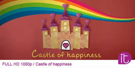 Castle of Happiness - Project for After Effects (VideoHive)