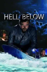 Smithsonian Channel - Hell Below: Series 1 (2016)