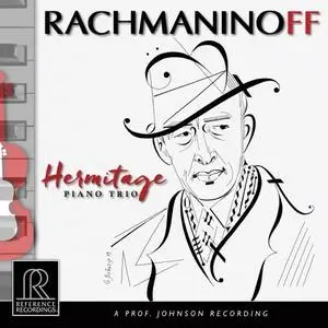 Hermitage Piano Trio - Rachmaninoff: Trio élégiaques & Vocalise (Arr. J. Conus for Piano Trio) (2019)