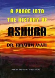 A Probe into the History of Ashura