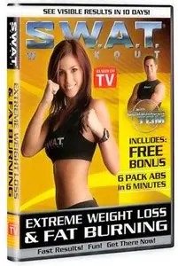 SWAT Workout:: Extreme Weight Loss and Fat Burning