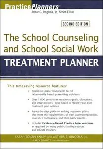 The School Counseling and School Social Work Treatment Planner (2nd Edition)